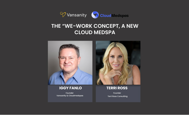 The “We-Work Concept, A new Cloud Medspa
